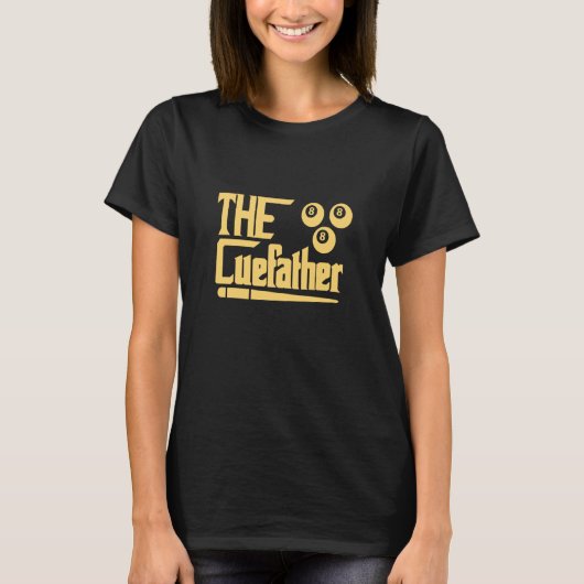The CueFather Billiard Billiard Player Snooker Poo Tシャツ (正面)