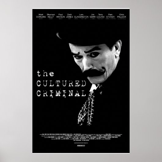 The Culture Criminal - Official Film Poster 01 ポスター (正面)