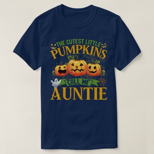The Cutest Little Pumpkins Call Me Auntie Pumpkin  Tシャツ (デザイン正面)