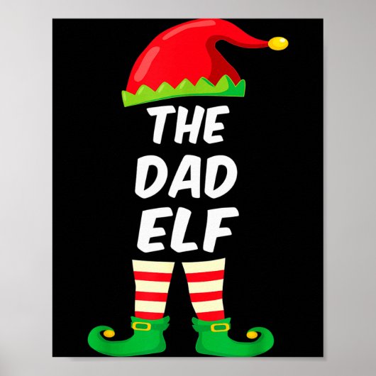 The Dad Elf Family Matching Funny Christmas Costum ポスター (正面)