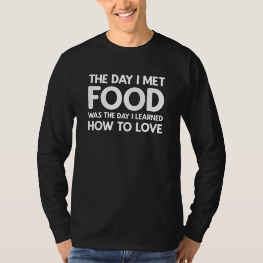 The Day I Met Food - Food Tシャツ (正面)