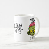 The Dead Do Not Rest - Coffee Mug コーヒーマグカップ (正面右)