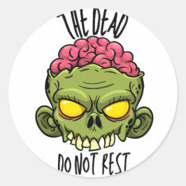 The Dead Do Not Rest - Sticker ラウンドシール
