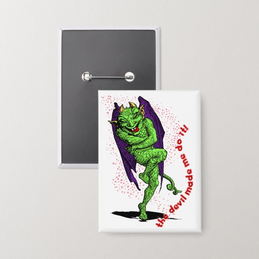 The Devil Made Me Do It! 缶バッジ (正面/裏面)