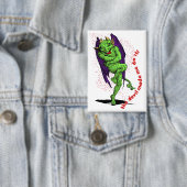 The Devil Made Me Do It! 缶バッジ (インサイチュ)