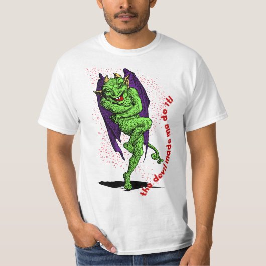 The Devil Made Me Do It! Tシャツ (正面)