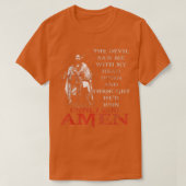 The Devil Saw Me With My Head Down Thought HeD Won Tシャツ (デザイン正面)