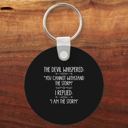 The Devil Whispered You Cannot Withstand The Self- キーホルダー (正面)