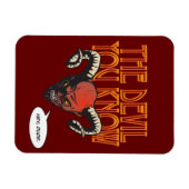 The Devil You Known Dk Red BG マグネット (横)