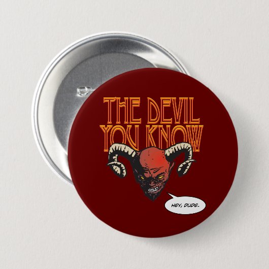 The Devil You Known Dk Red BG 缶バッジ (正面&裏面)