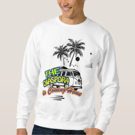 The Diaspora Are Coming Home | Basic Sweatshirt スウェットシャツ