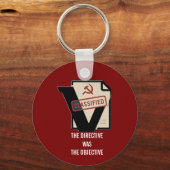 The Directive Was the Objective – Double-Sided Key キーホルダー (正面)