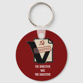 The Directive Was the Objective – Double-Sided Key キーホルダー (裏面)