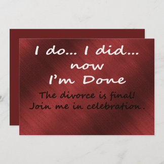 The Divorce is Final 招待状