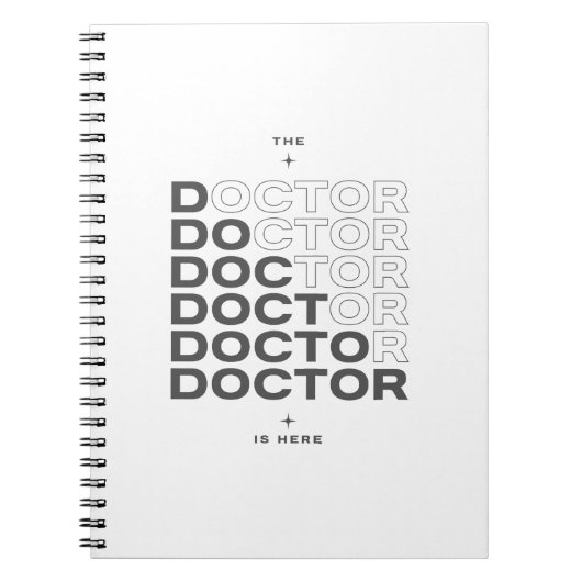 The Doctor Is Here Minimal Text Design ノートブック (正面)