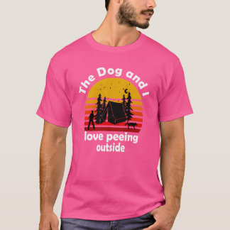 The dog and I pee camping with a dog friends retro Tシャツ
