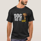 The Dog Did It Dog Funny Humor Oops boy Tシャツ (正面)