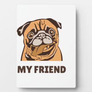 The Dog is My Friend フォトプラーク