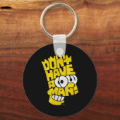 The Don't Have A Cow Man  キーホルダー (正面)