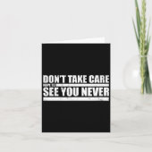 The Don't Take Care Challenge Quote (distressed Co カード (正面)