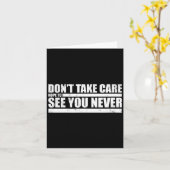 The Don't Take Care Challenge Quote (distressed Co カード (黄色い花)