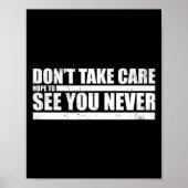 The Don't Take Care Challenge Quote (distressed Co ポスター (正面)