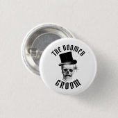 The doomed groom funny Gothic wedding skull 缶バッジ (正面&裏面)