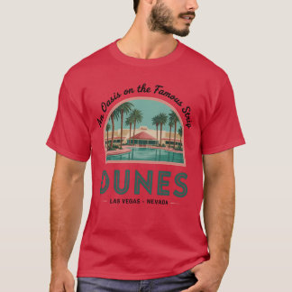 The Dunes - Oasis on the Strip (2) Tシャツ