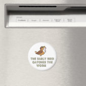 The Early Bird Catches The Worm マグネット (インサイチュ (食洗機))