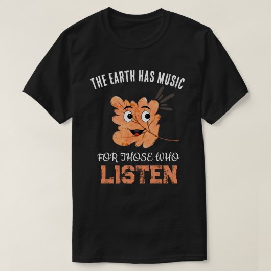 "The Earth Has Music" Smiling Leaf Tシャツ (デザイン正面)