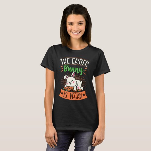 The Easter Bunny Is Vegan  Proud Vegan Easter Tシャツ (正面フル)