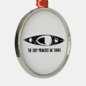 The Eddy Promised Me Things Kayak メタルオーナメント (右)