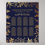 The Elegant Navy & Gold Floral Wedding Collection ポスター<br><div class="desc">This seating chart,  featuring a navy blue background with chic faux gold foil floral accents,  is easy to personalize and will be the perfect table plan for any wedding,  bridal shower,  birthday party,  engagement celebration or any other special occasion.</div>