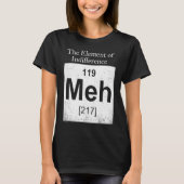 The Elements Of Indifference  Science Teacher Tシャツ (正面)