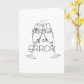 The End of an Error Champagne Divorce Card カード (黄色い花)