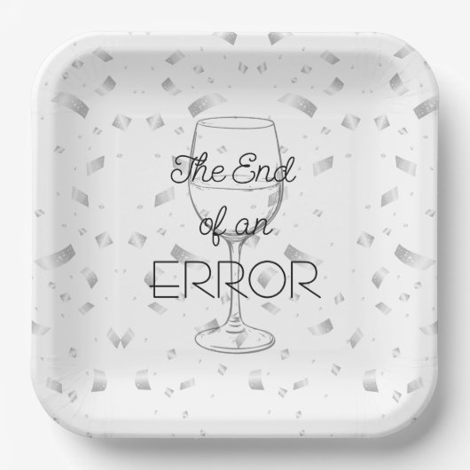 The End of an Error Wine Divorce Party ペーパープレート (正面)