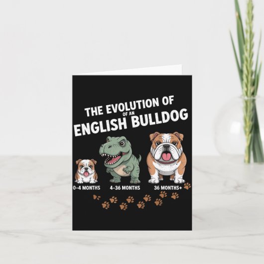 The Evolution Of An English Bulldog Funny  カード (正面)
