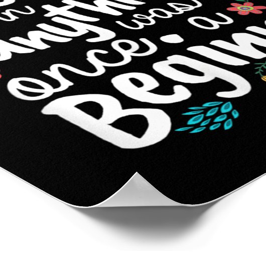 The Expert In Anything Was Once A Beginner Motivat ポスター (角)