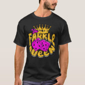 The Farkle Queen Gaming family Tシャツ (正面)