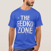 THE FEDKO ZONE Tシャツ (正面)