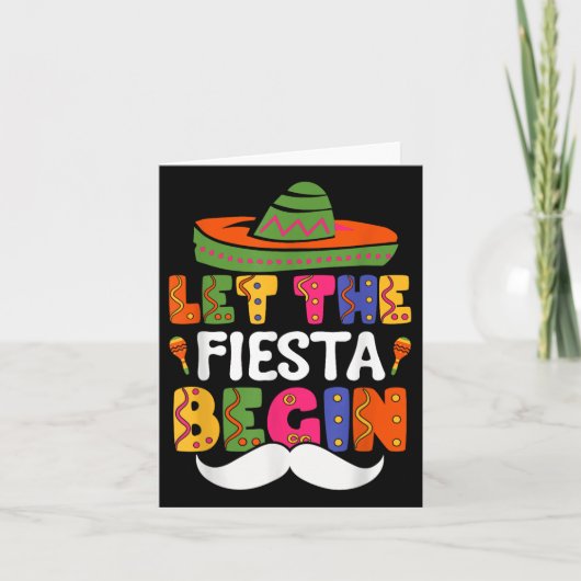 The Fiesta Begin おもしろい Cinco De Mayo Mexican カード (正面)