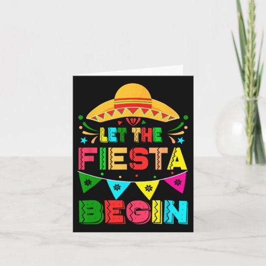 The Fiesta Begin おもしろい Cinco De Mayo Mexican カード (正面)