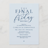 “The Final Friday Before” ロマンティックなリハーサルディナー 招待状 (正面)