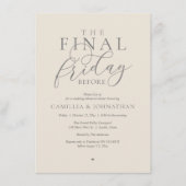 “The Final Friday Before” ロマンティックなリハーサルディナー 招待状 (正面)