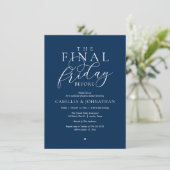 “The Final Friday Before” ロマンティックなリハーサルディナー 招待状 (スタンド正面)
