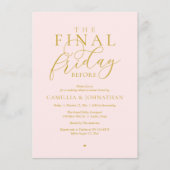 “The Final Friday Before” ロマンティックなリハーサルディナー 招待状 (正面)