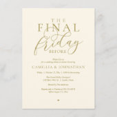 “The Final Friday Before” ロマンティックなリハーサルディナー 招待状 (正面)