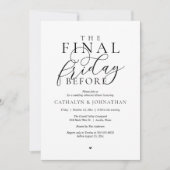 “The Final Friday Before” 高級リハーサルディナー 招待状 (正面)