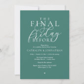 “The Final Friday Before” 高級リハーサルディナー 招待状 (正面)