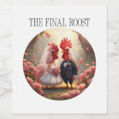 The Final Roost – Cute Rooster Wedding Bachelorett ワインラベル (シングルラベル)